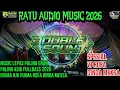 Lagu 🟢RATU AUDIO MUSIC TERBARU 2026 KEMBALI HADIR MUSIC LEPAS PALING ENAK VJ ROFA//MEXSA #ratuaudio #dj 