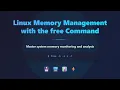 Linux Memory Monitoring The free Command Explained for Beginners