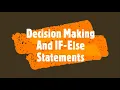 Decision making and If-Else Statements PHP Lecture 6 How to do this