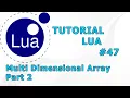 TUTORIAL LUA - Multi Dimensional Array Part 2
