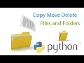 Python Shutil Copy Move and Delete files and Folders