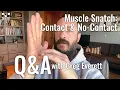 Contact vs No-Contact Muscle Snatch - Q A with Greg Everett