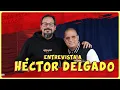 Download Lagu HECTOR DELGADO: Perdió todo? Tuvo que pedirle perdón a alguien? HISTORIA INCREÍBLE