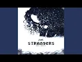 Download Lagu Strangers (Rock Version)