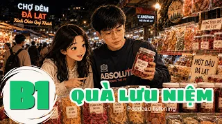 🎧 Luyện Nghe Tiếng Anh Level B1 - MUA QUÀ LƯU NIỆM | Listening English Podcast 🎯