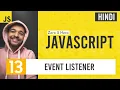 What is an Event Listener JavaScript Course in Hindi 2021