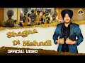 Download Lagu Shagna Di Mehndi (Official Video) Inderjit Nikku | Aman Grewal | D Sharp |