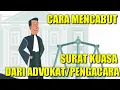 Lagu SURAT KUASA || CARA MENCABUT SURAT KUASA DARI ADVOKAT/PENGACARA atau PENERIMA KUASA