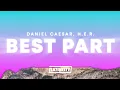 Download Lagu Daniel Caesar, H.E.R. – Best Part (Lyrics)