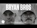 The Rise Fall and Rise Again of The Bryan Bros