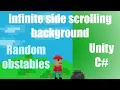 Infinite Side Scrolling BACKGROUND In UNITY - C TUTORIAL