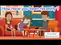 Download Lagu How have you been recently ?   Practice English Listening and Speaking very Easily with Subtitles