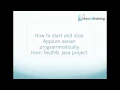 How to Start and Stop Appium Server from TestNG project