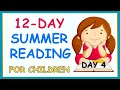 12-DAY SUMMER READING TUTORIAL - DAY 4
