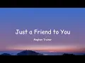 Download Lagu Meghan Trainor - Just a Friend To You (Lyrics)