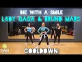 Download Lagu Lady Gaga \u0026 Bruno Mars - Die With A Smile | Zumba | Zumbafitness | Cooldown