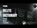How to DELETE the Python Dictionary Completely How to DELETE an element in a Python Dictionary