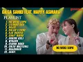 Download Lagu GILGA SAHID FEAT. HAPPY ASMARA - IKI WEKE SOPO FULL ALBUM || KUMPULAN LAGU ASIK