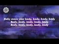 CKay - BODY (danz) (Lyrics) ft. Mavo