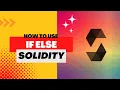 If Else in solidity Solidity For Beginners 2023