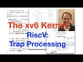 xv6 Kernel-9 RiscV Trap Processing