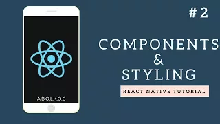 React Native Tutorial - Part 2