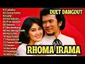 Download Lagu RHOMA IRAMA duet RITA SUGIARTO, FULL ALBUM TANPA IKLAN