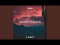 Download Lagu Divine Feeling