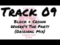 Download Lagu DjLeoTec - DancePop 21/22 (09 Block \u0026 Crown - Where's The Party (Original Mix))