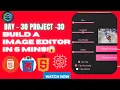 Build a Pro Image Editor with HTML CSS JavaScript Add Filters Crop More