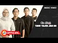 Download Lagu Topi Kebalik Band - Tuhan Tolong Jaga Dia || Official Music Video