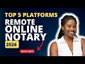 TOP 5 REMOTE ONLINE NOTARY PLATFORMS IN 2026