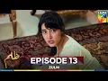 Download Lagu Zulm Episode 13