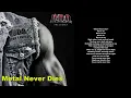 Metal Never Dies song - U.D.O. - The Legacy 2022