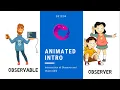 RxJava - Observer and Observable An Animated Intro
