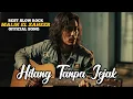 Lagu HILANG TANPA JEJAK - LAGU SLOW ROCK MALAYSIA TERBARU VIRAL | LAGU RINDU PENUH EMOSI |TERPOPULER |