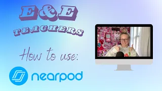 Nearpod Tutorial Beginner Friendly