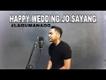 LAGU MANADO HAPPY WEDDING JO SAYANG | COVER Dhani Rilvi