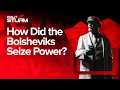 How Did the Bolsheviks Seize Power Russian Revolution 1917