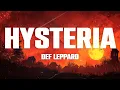 Def Leppard - Hysteria (Lyrics)