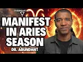 Aries Season Is Here Every Soul Is Meant to Start MANIFESTING Right Now