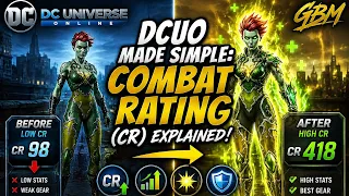 DCUO Made Simple Combat Rating CR Explained