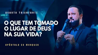 O que tem tomado o lugar de Deus na sua vida? - Quarta Triunfante