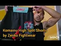 Komainu High Split Shorts by Zenko Fightwear - Product Review