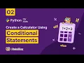 EP2 Creating a Calculator using Python Conditional Statements Python in PictoBlox