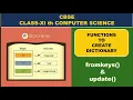 Dictionary functions fromkeys update