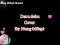 Download Lagu Deru debu~Nafa urbach // Cover By. Nung 06Sept