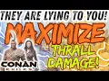 They are Lying to you Maximize your Thralls Damage Conan Exiles 2026