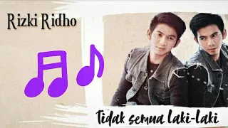 Download Rizki Ridho - Tidak Semua Laki - Laki (OfficialMusic Audio) MP3