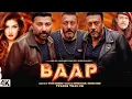 Download Lagu Baap Full Movie 2025 | Action Blockduster |Sanjay dutt | Sunny Deol | Jackie Shroff Review \u0026 Facts